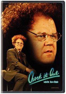 Check It Out! with Dr. Steve Brule